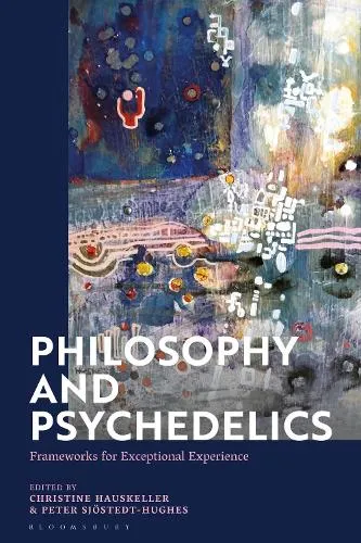 Professor Christine Hauskeller Philosophy and Psychedelics