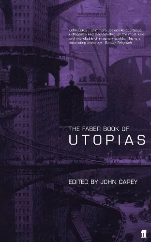 Professor John Carey The Faber Book of Utopias