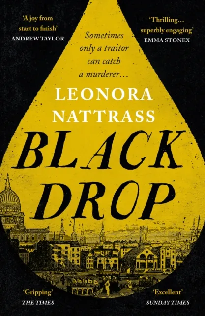 Leonora Nattrass Black Drop : the Sunday Times Historical Fiction Book of the Month Multicolor