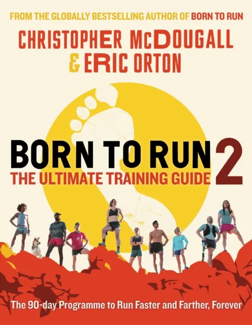 Profile Books Ltd Born To Run 2: The Ultimate Training Guide