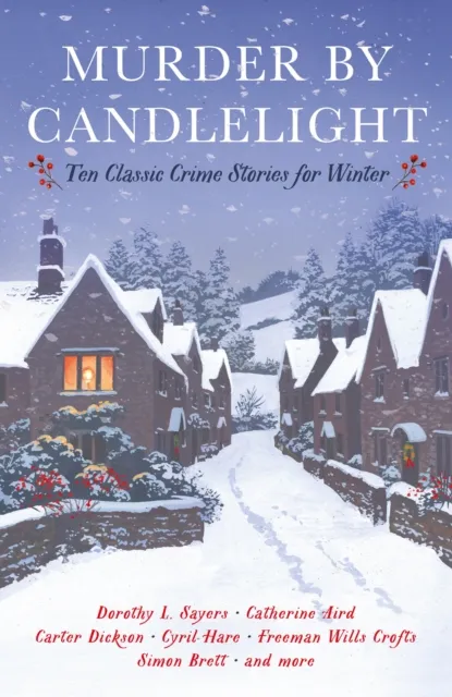 Profile Books Ltd Murder By Candlelight : Ten Classic Crime Stories For Winter