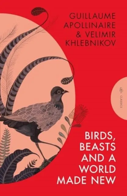 Pushkin Press Birds, Beasts And A World Made