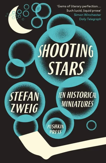 Pushkin Press Shooting Stars : 10 Historical Miniatures