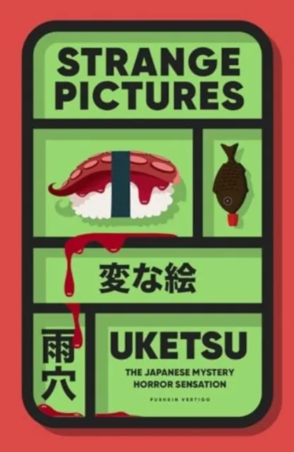 Pushkin Press Strange Pictures : The Chilling Japanese Mystery Sensation