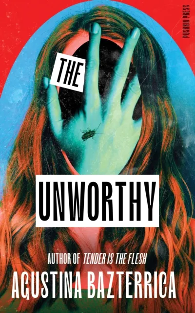 Pushkin Press The Unworthy