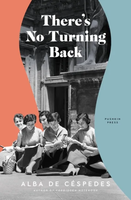 Pushkin Press There'S No Turning Back