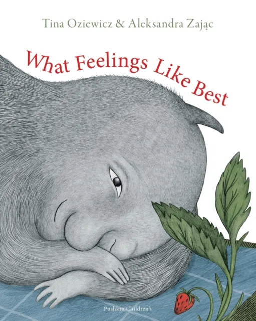 Pushkin Press What Feelings Like