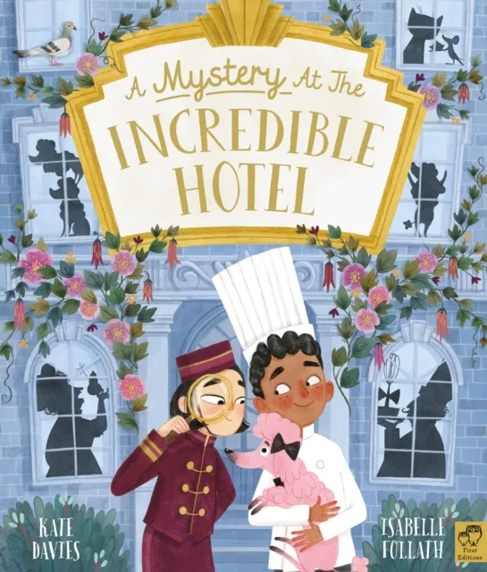 Quarto Publishing Plc A Mystery At The Incredible Hotel
