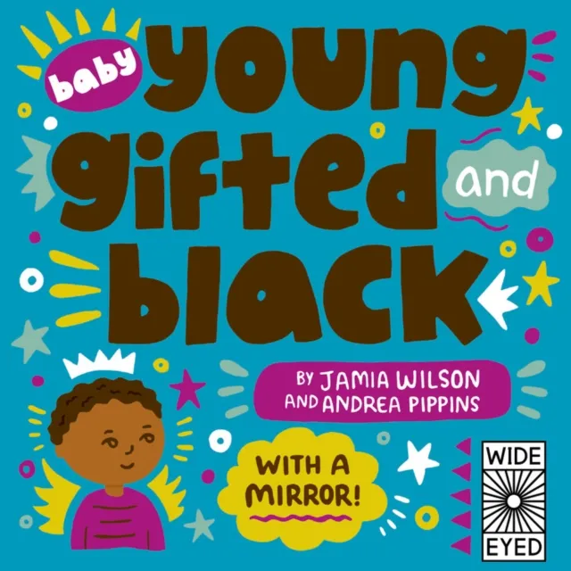 Jamia Wilson Baby Young, Gifted, and Black
