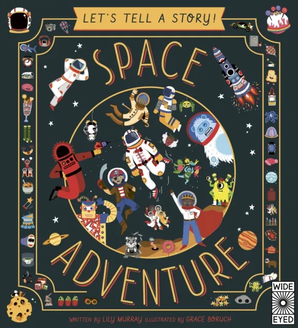 Lily Murray Let's Tell a Story: Space Adventure