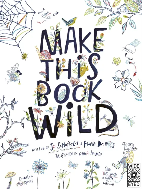 Quarto Publishing Plc Make This Book Wild