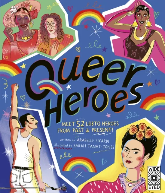 Quarto Publishing Plc Queer Heroes