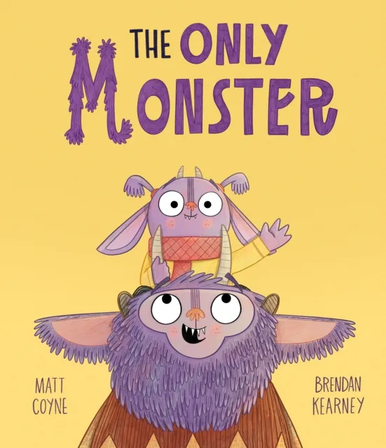 Quarto Publishing Plc The Only Monster