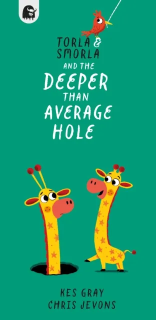 Quarto Publishing Plc Torla And Smorla And The Deeper Than Average Hole