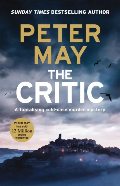 Peter May The Critic