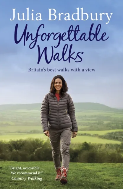 Quercus Publishing Unforgettable Walks : Walks With A View