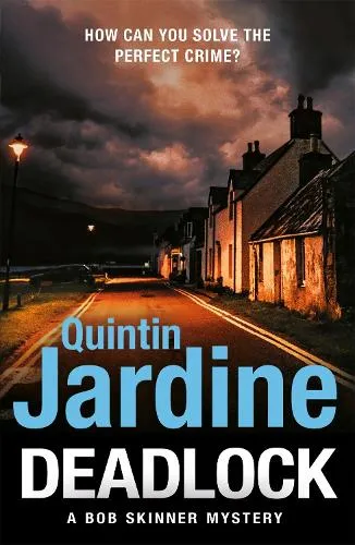 Quintin Jardine Deadlock