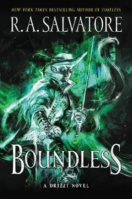 R. A. Salvatore Boundless
