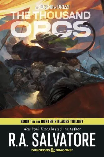 R.A. Salvatore The Thousand Orcs: Dungeons & Dragons
