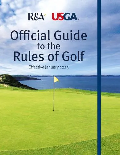 R&A Official Guide to the Rules of Golf