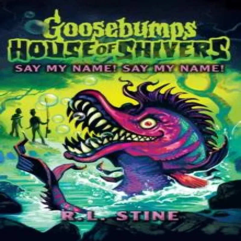 R.L. Stine Goosebumps: House of Shivers 4: Say My Name Say My Name Multicolor