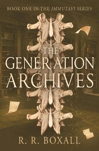 R. R. Boxall The Generation Archives
