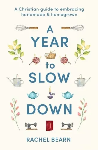 Rachel Bearn A Year to Slow Down