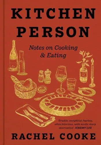 Rachel Cooke Kitchen Person
