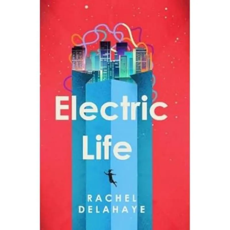 Rachel Delahaye Electric Life Paperback Book Multicolor