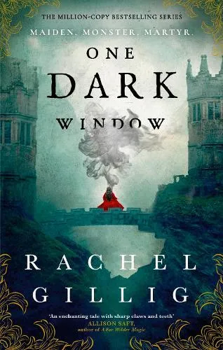 Rachel Gillig One Dark Window