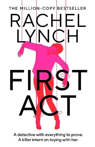 Rachel Lynch First Act