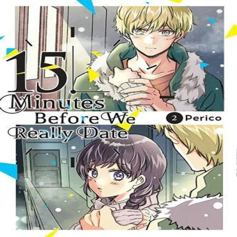 Rachel Pierce 15 Minutes Before We Really Date, Vol. 2 Paperback Book Multicolor