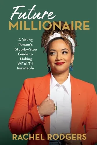 Rachel Rodgers Future Millionaire