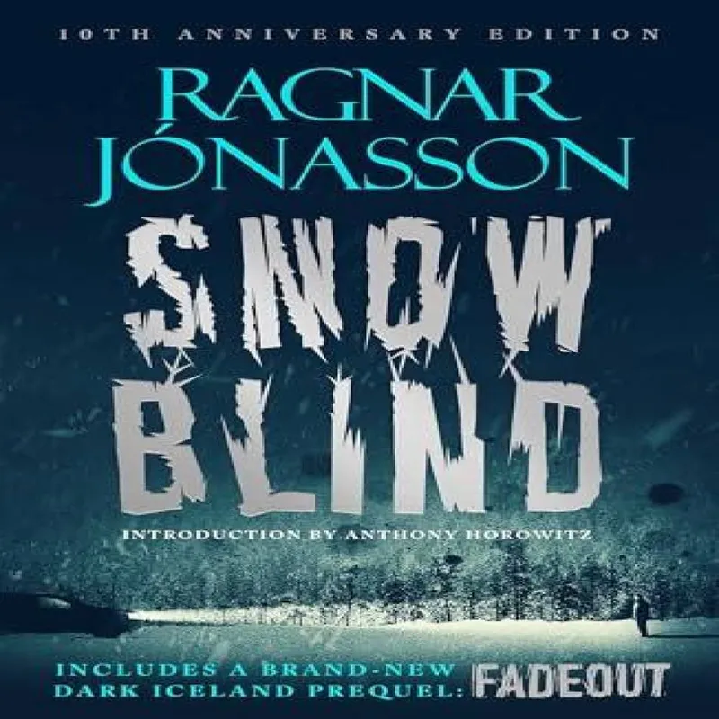 Ragnar Jonasson Snowblind: 10th Anniversary Edition : The Iconic Nordic Noir Multicolor