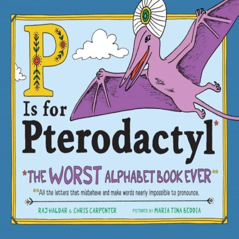 Chris Carpenter P Is for Pterodactyl