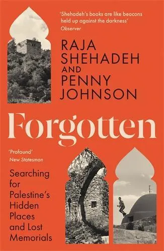 Raja Shehadeh Forgotten