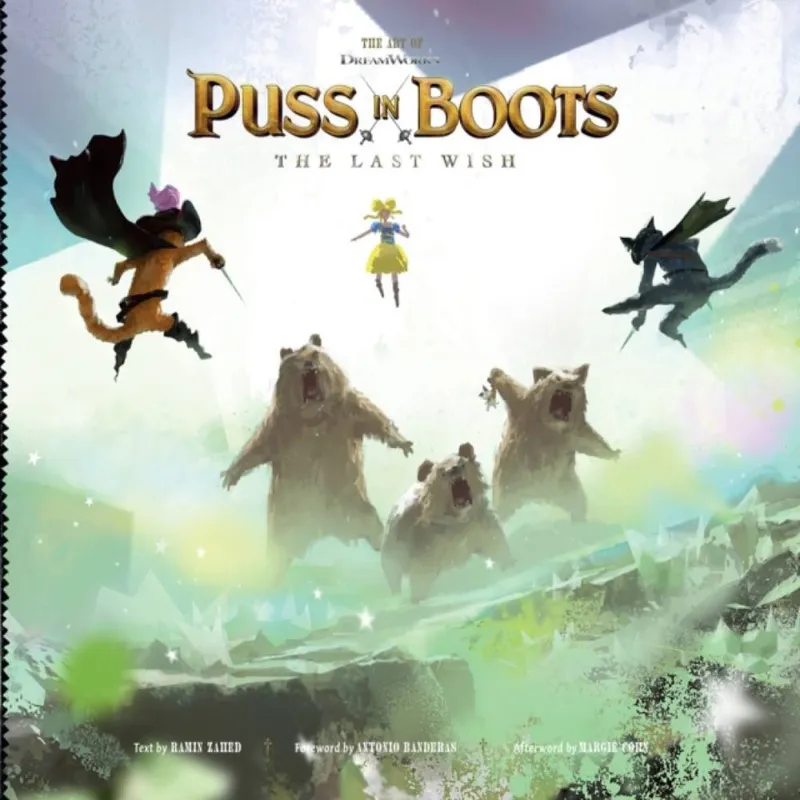 Ramin Zahed The Art of DreamWorks Puss in Boots