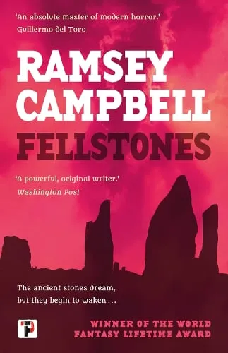 Ramsey Campbell Fellstones