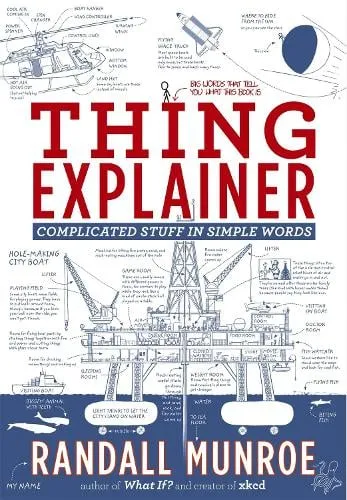 Randall Munroe Thing Explainer