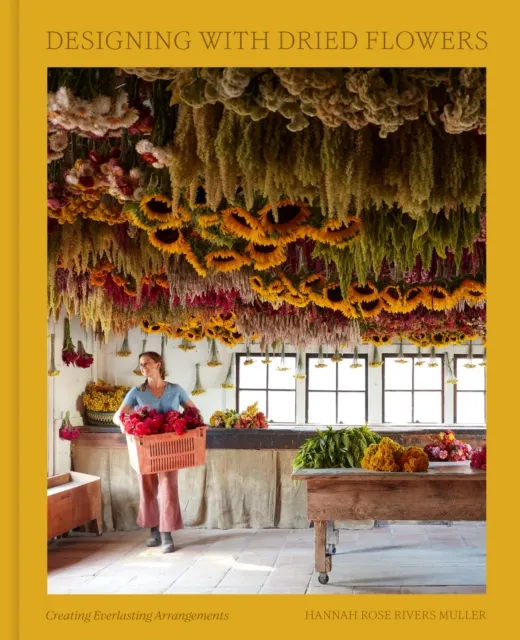 Random House USA Inc Designing With Dried Flowers : Creating Everlasting Arrangements