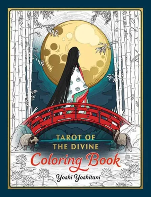 Yoshi Yoshitani Tarot of the Divine Coloring Book Paperback Multicolor