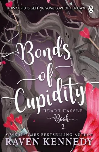 Raven Kennedy Bonds of Cupidity