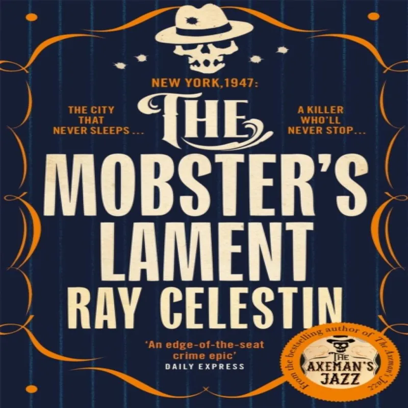 Ray Celestin Mobster's Lament Paperback Book Multicolor