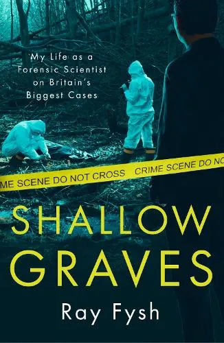 Ray Fysh Shallow Graves