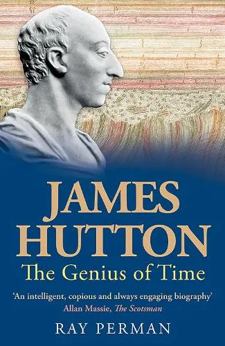 Birlinn General James Hutton : The Genius Of Time