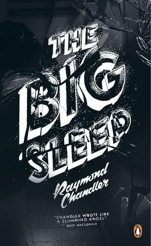 Raymond Chandler The Big Sleep