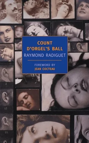 Raymond Radiguet Count D'Orgel's Ball