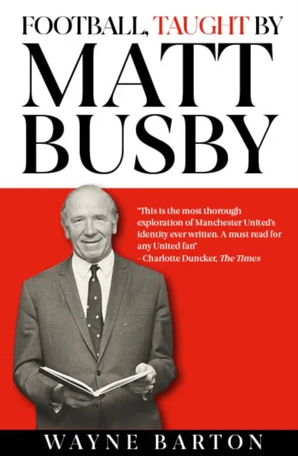 Reach plc Football, Taught By Matt Busby