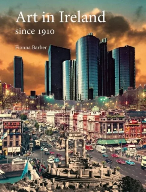 Reaktion Books Art In Ireland Since 1910