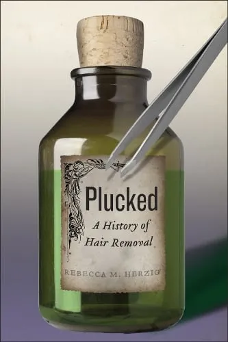 Rebecca M. Herzig Plucked